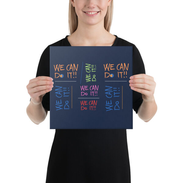 ⁦A brightly colored canvas containing positive affirmations (We Can)⁩ - الصورة ⁦2⁩