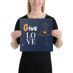 Brightly colored canvas containing positive affirmations (Give Love)