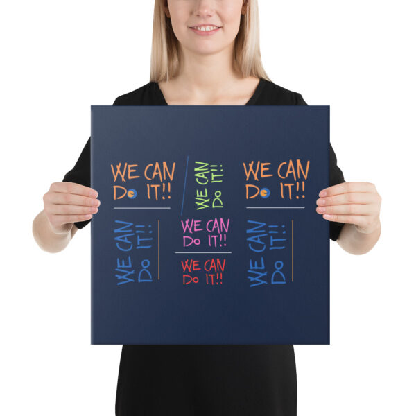 ⁦A brightly colored canvas containing positive affirmations (We Can)⁩ - الصورة ⁦4⁩
