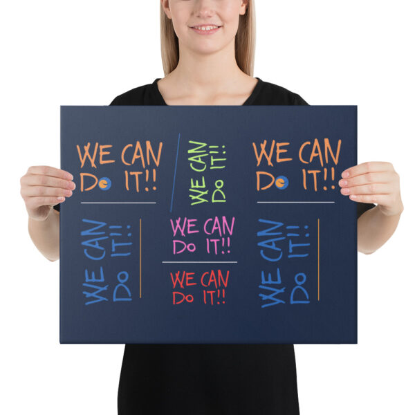 ⁦A brightly colored canvas containing positive affirmations (We Can)⁩ - الصورة ⁦5⁩