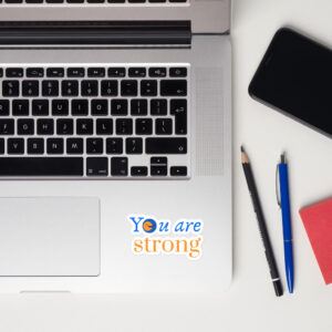 You are strong motivational poster, positive affirmations